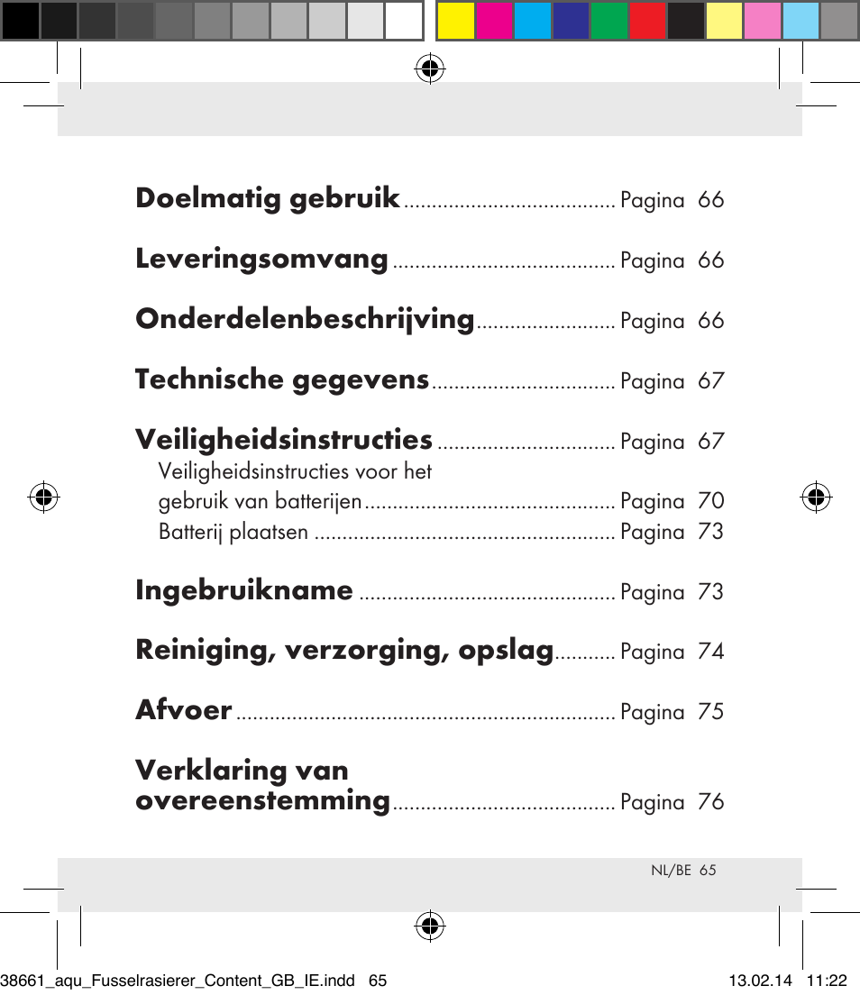 Doelmatig gebruik, Leveringsomvang, Onderdelenbeschrijving | Technische gegevens, Veiligheidsinstructies, Ingebruikname, Reiniging, verzorging, opslag, Afvoer, Verklaring van overeenstemming | Aquapur H5773 Lint Remover User Manual | Page 66 / 92