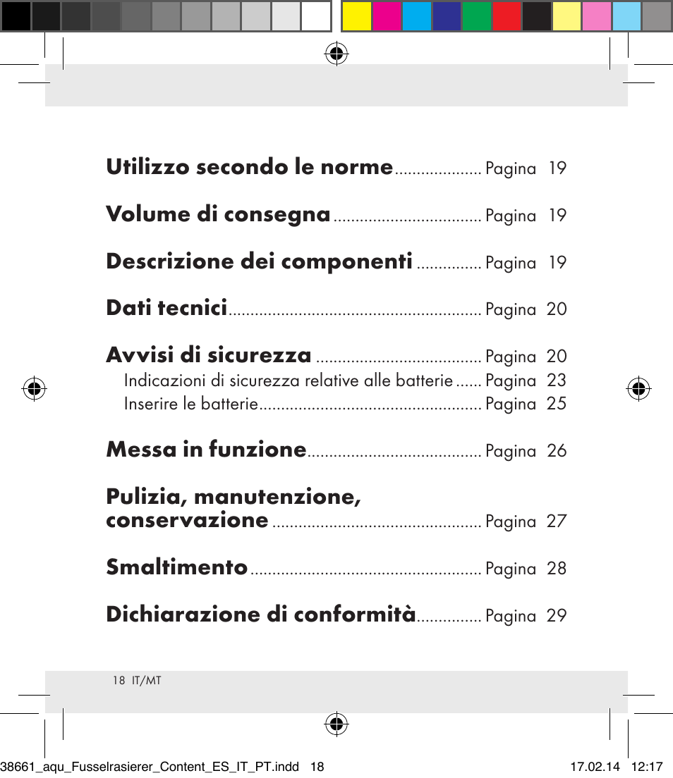 Utilizzo secondo le norme, Volume di consegna, Descrizione dei componenti | Dati tecnici, Avvisi di sicurezza, Messa in funzione, Pulizia, manutenzione, conservazione, Smaltimento, Dichiarazione di conformità | Aquapur H5773 Lint Remover User Manual | Page 18 / 69