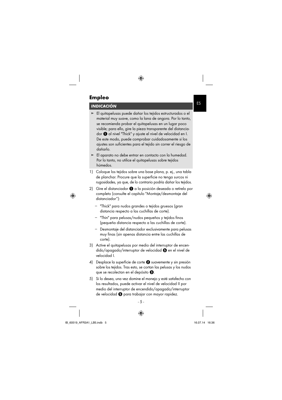 Empleo | Aquapur AFR 3 A1 Lint Remover User Manual | Page 8 / 53