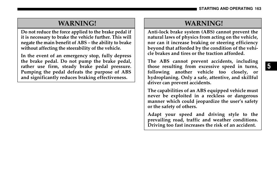 5warning, Warning | Dodge 2005 Sprinter Cab & Chassis User Manual | Page 163 / 288