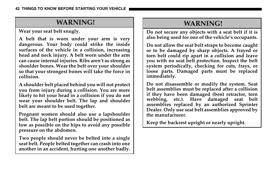 Warning | Dodge 2005 Sprinter Cab & Chassis User Manual | Page 42 / 288