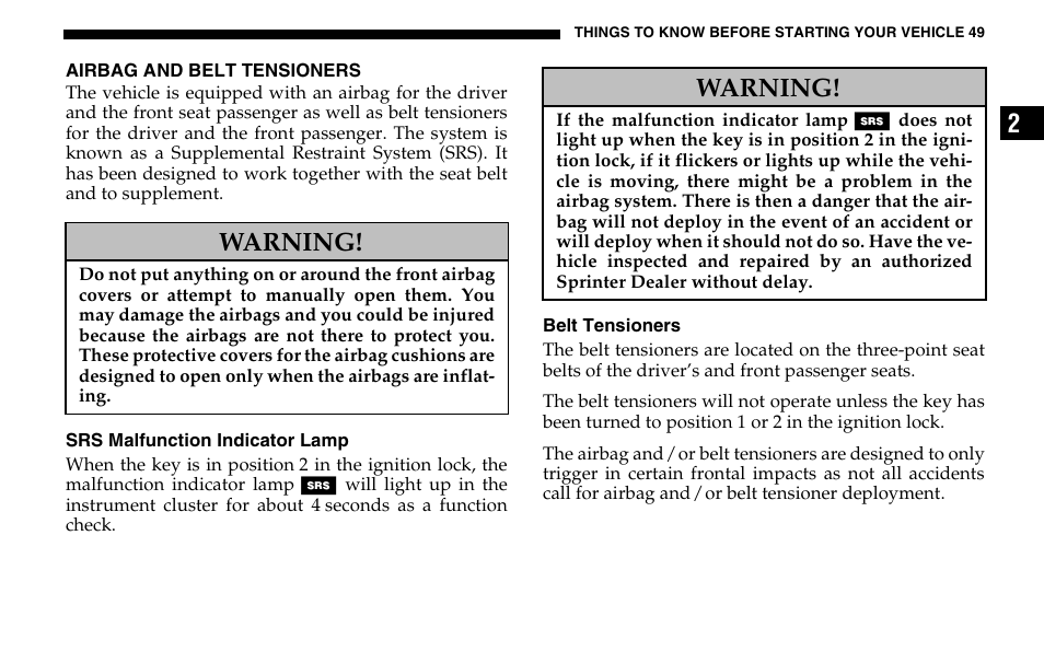 Warning | Dodge 2005 Sprinter Cab & Chassis User Manual | Page 49 / 288