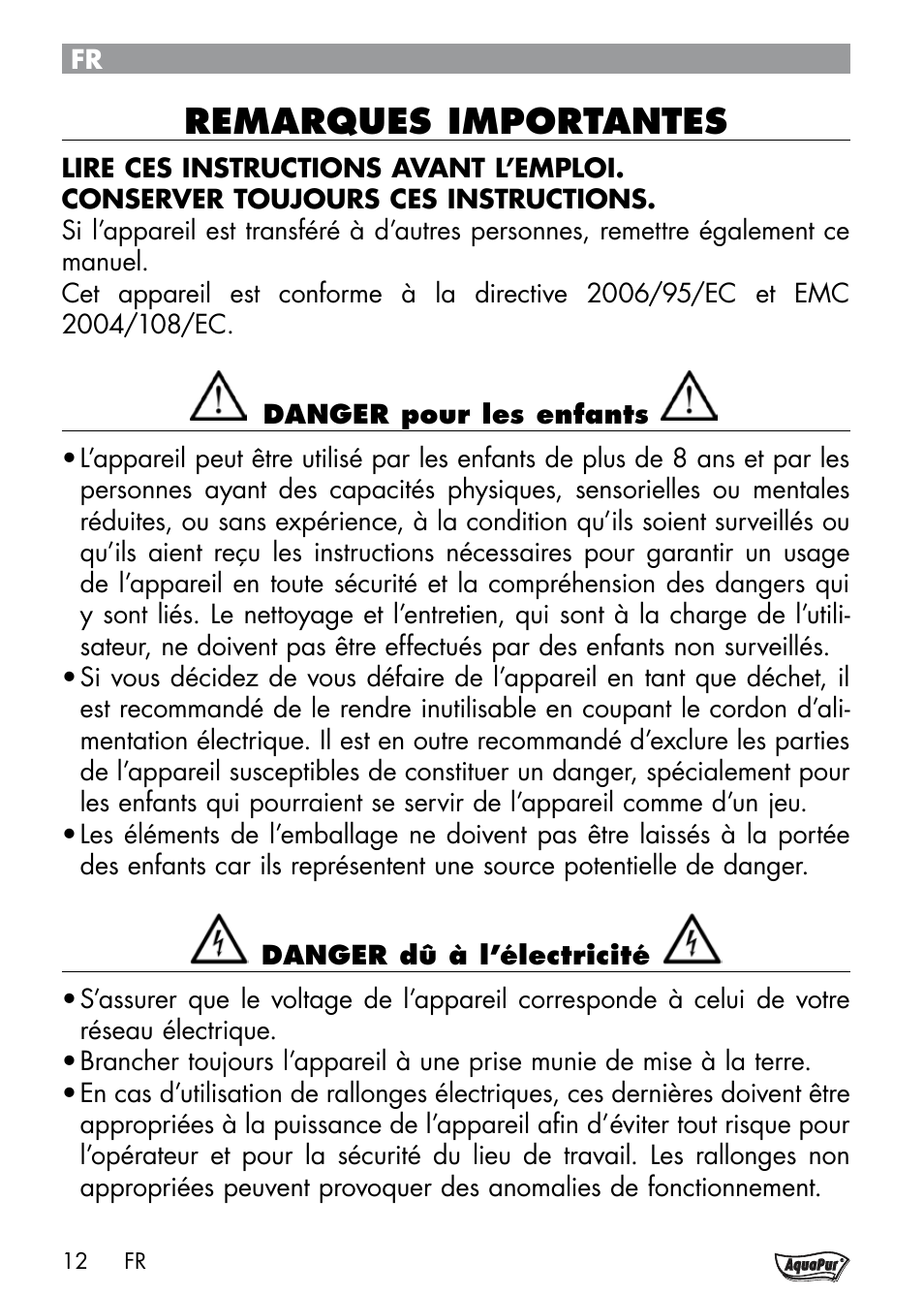 Remarques importantes | Aquapur Handheld Steam Cleaner User Manual | Page 14 / 48