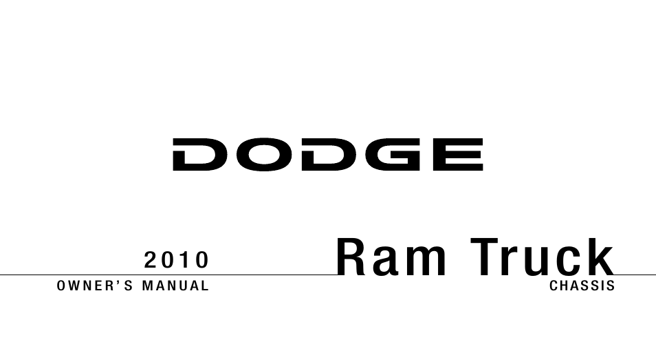 Dodge 2010 Ram Chassis Cab User Manual | 423 pages