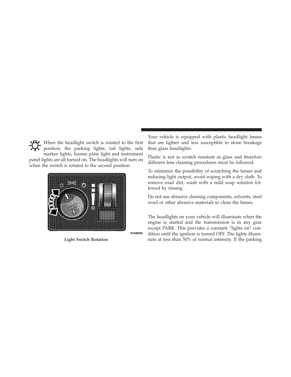 Headlights, parking lights and panel lights, Daytime running lights — if equipped, Headlights, parking lights and | Panel lights | Dodge 2010 Ram Chassis Cab User Manual | Page 130 / 423
