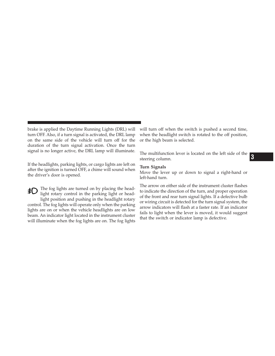 Lights-on reminder, Fog lights — if equipped, Multifunction lever | Dodge 2010 Ram Chassis Cab User Manual | Page 131 / 423