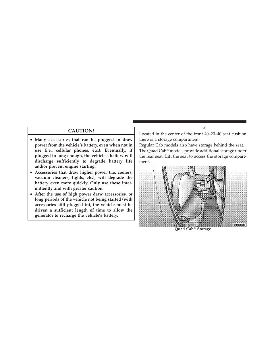 Storage and seats (quad cab models), Storage and seats (quad cab௡ models) | Dodge 2010 Ram Chassis Cab User Manual | Page 158 / 423