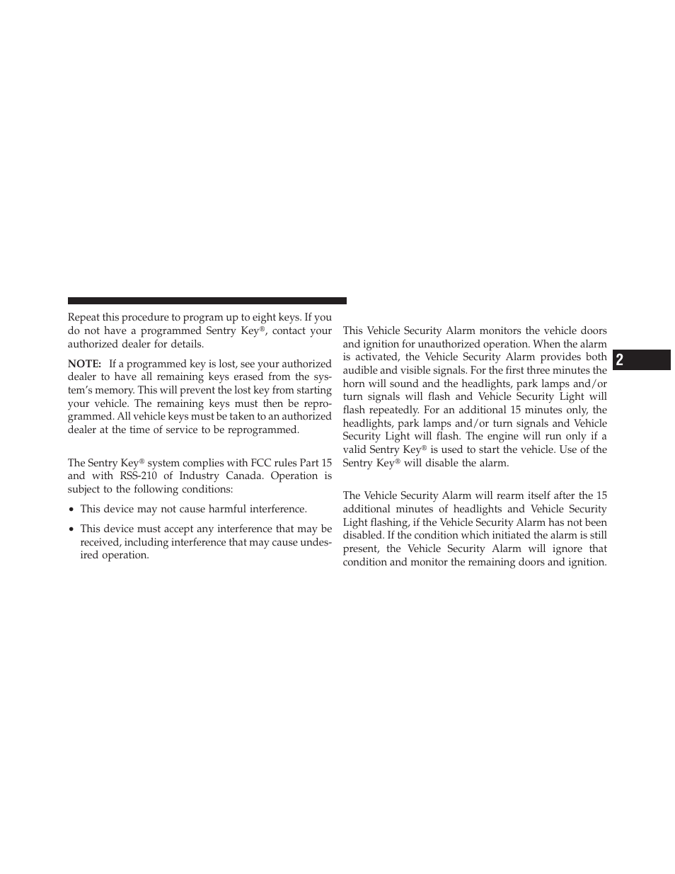 General information, Vehicle security alarm — if equipped, Rearming of the system | Dodge 2010 Ram Chassis Cab User Manual | Page 19 / 423