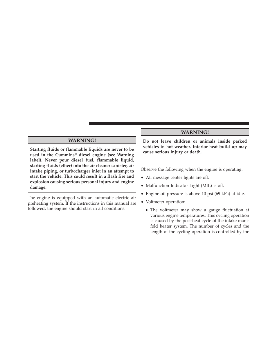 Starting fluids, Normal operation – diesel engine | Dodge 2010 Ram Chassis Cab User Manual | Page 212 / 423