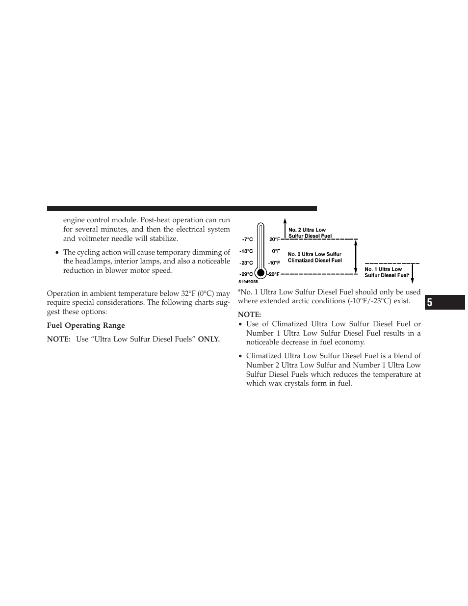 Cold weather precautions | Dodge 2010 Ram Chassis Cab User Manual | Page 213 / 423