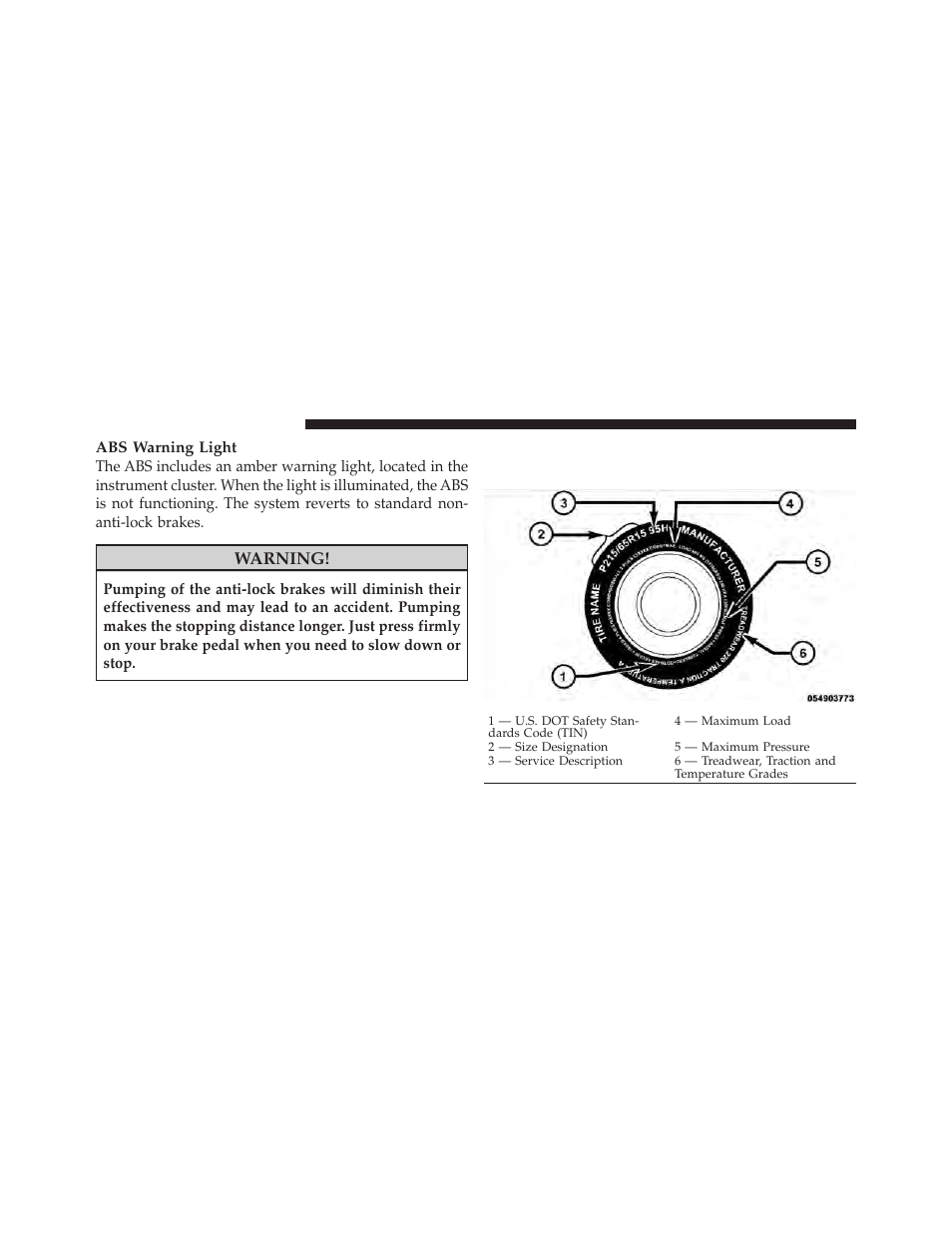 Tire safety information, Tire markings, Warning | Dodge 2010 Ram Chassis Cab User Manual | Page 248 / 423