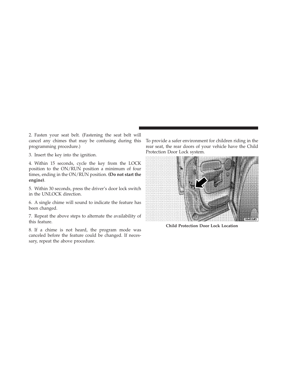 Child protection door lock — quad cab only, Child protection door lock — quad cab, Only | Dodge 2010 Ram Chassis Cab User Manual | Page 30 / 423