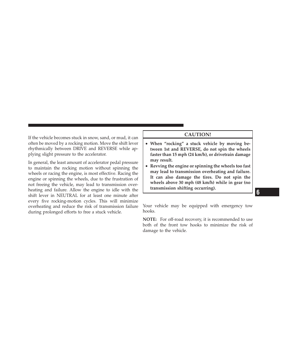 Freeing a stuck vehicle, Emergency tow hooks — if equipped | Dodge 2010 Ram Chassis Cab User Manual | Page 313 / 423