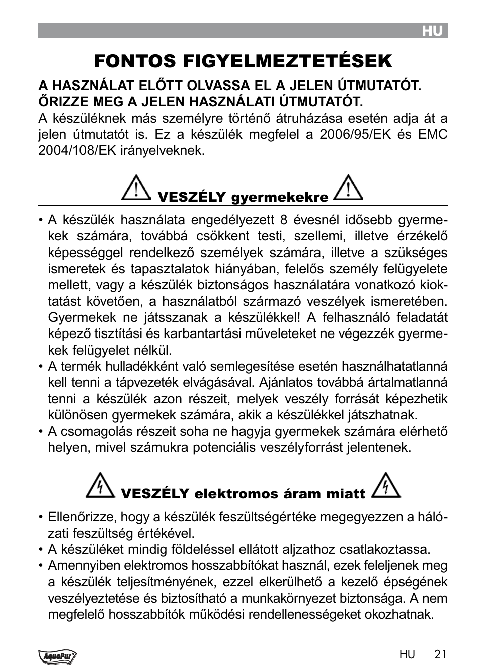 Fontos figyelmeztetések | Aquapur Handheld Steam Cleaner User Manual | Page 23 / 74