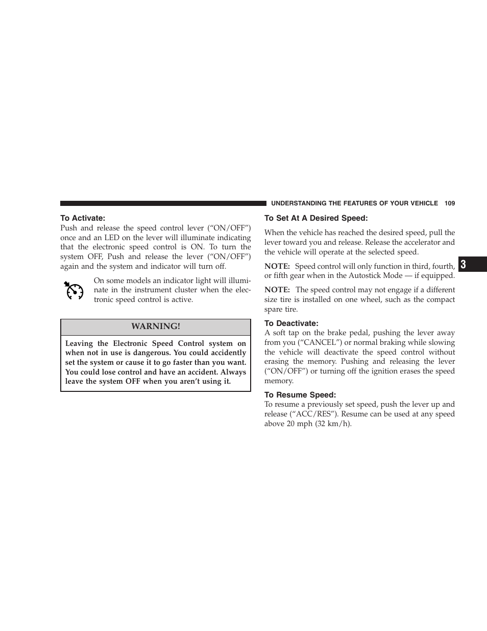To activate, To set at a desired speed, To deactivate | To resume speed | Dodge 2006 Charger SRT8 User Manual | Page 109 / 336