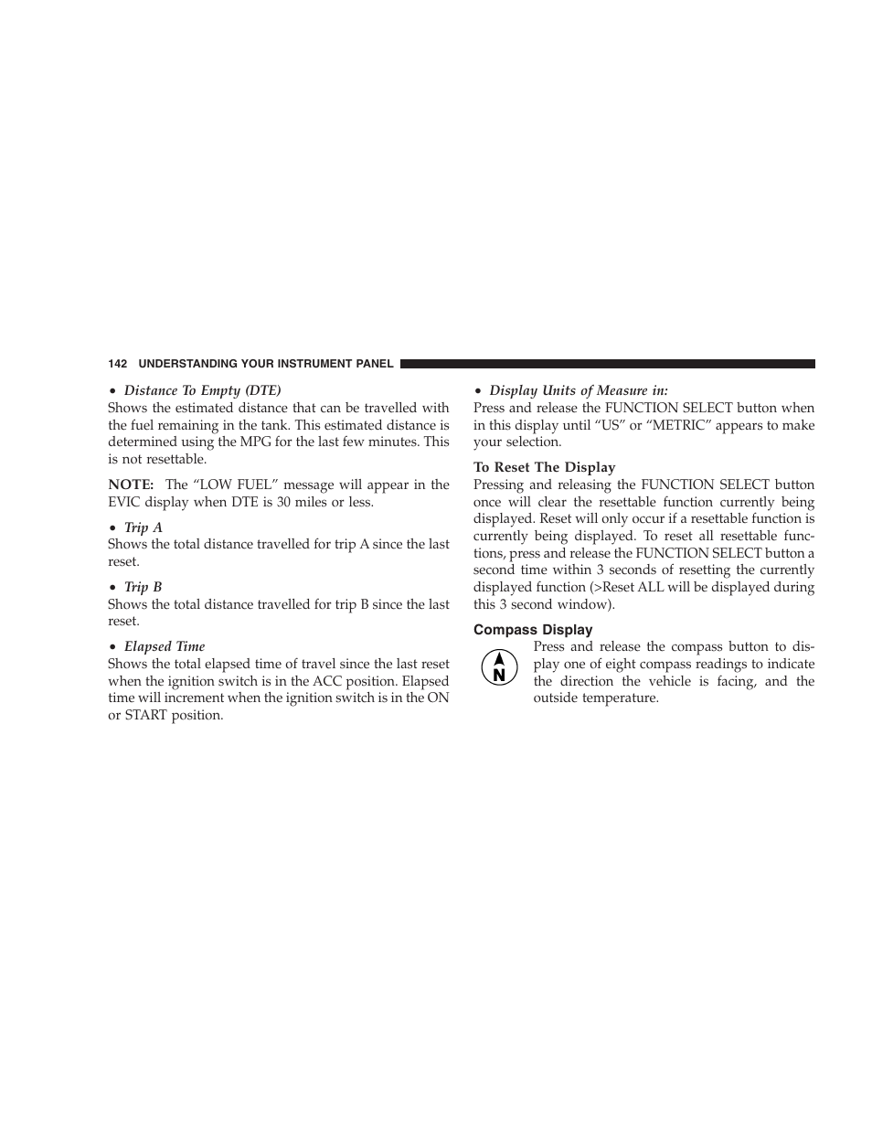 Compass display | Dodge 2006 Charger SRT8 User Manual | Page 142 / 336