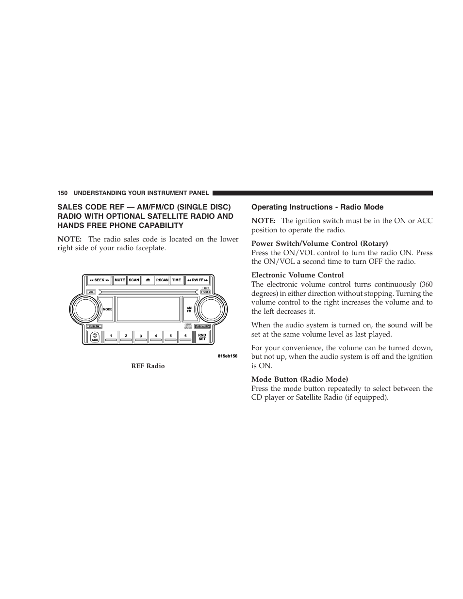 Sales code ref — am/fm/cd (single disc), Operating instructions - radio mode | Dodge 2006 Charger SRT8 User Manual | Page 150 / 336