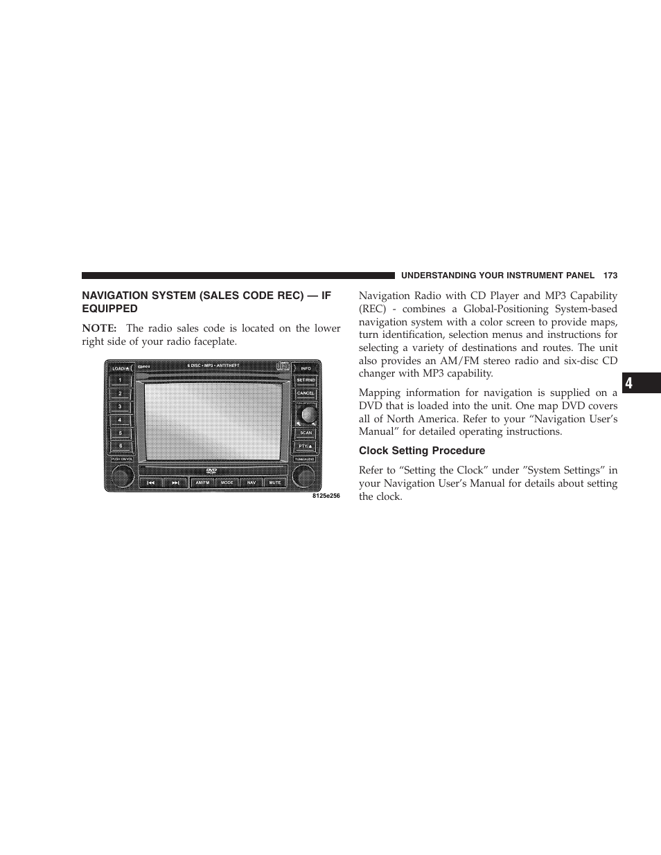 Navigation system (sales code rec) — if, Equipped, Clock setting procedure | Dodge 2006 Charger SRT8 User Manual | Page 173 / 336