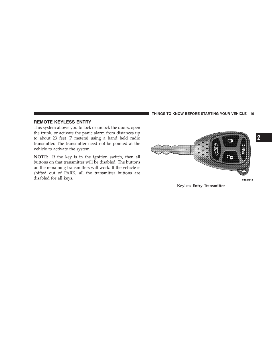 Remote keyless entry | Dodge 2006 Charger SRT8 User Manual | Page 19 / 336