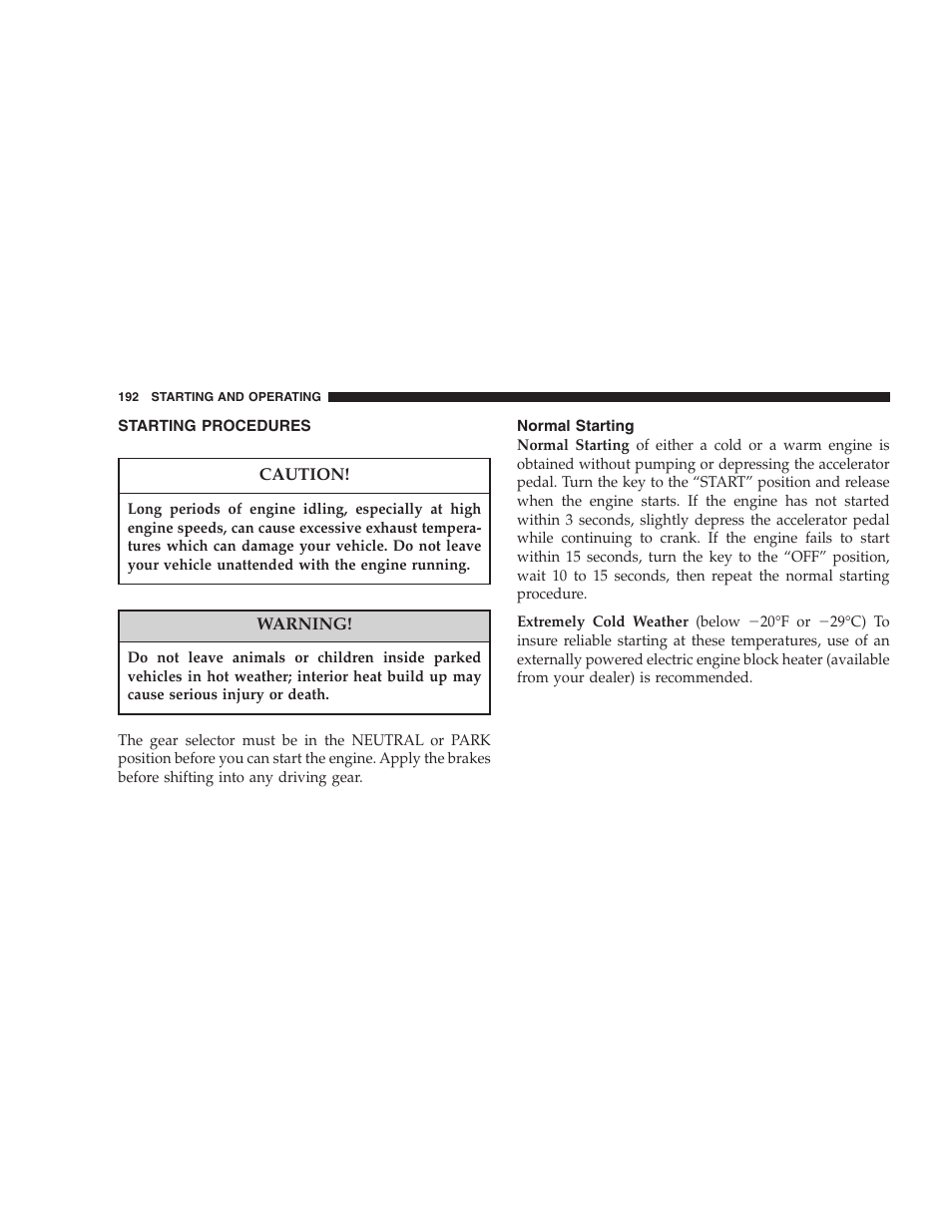Starting procedures, Normal starting | Dodge 2006 Charger SRT8 User Manual | Page 192 / 336