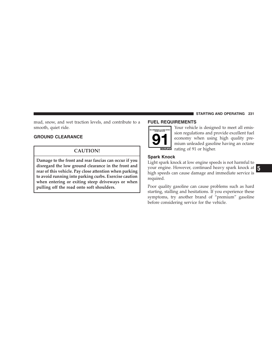 Ground clearance, Fuel requirements, Spark knock | Dodge 2006 Charger SRT8 User Manual | Page 231 / 336