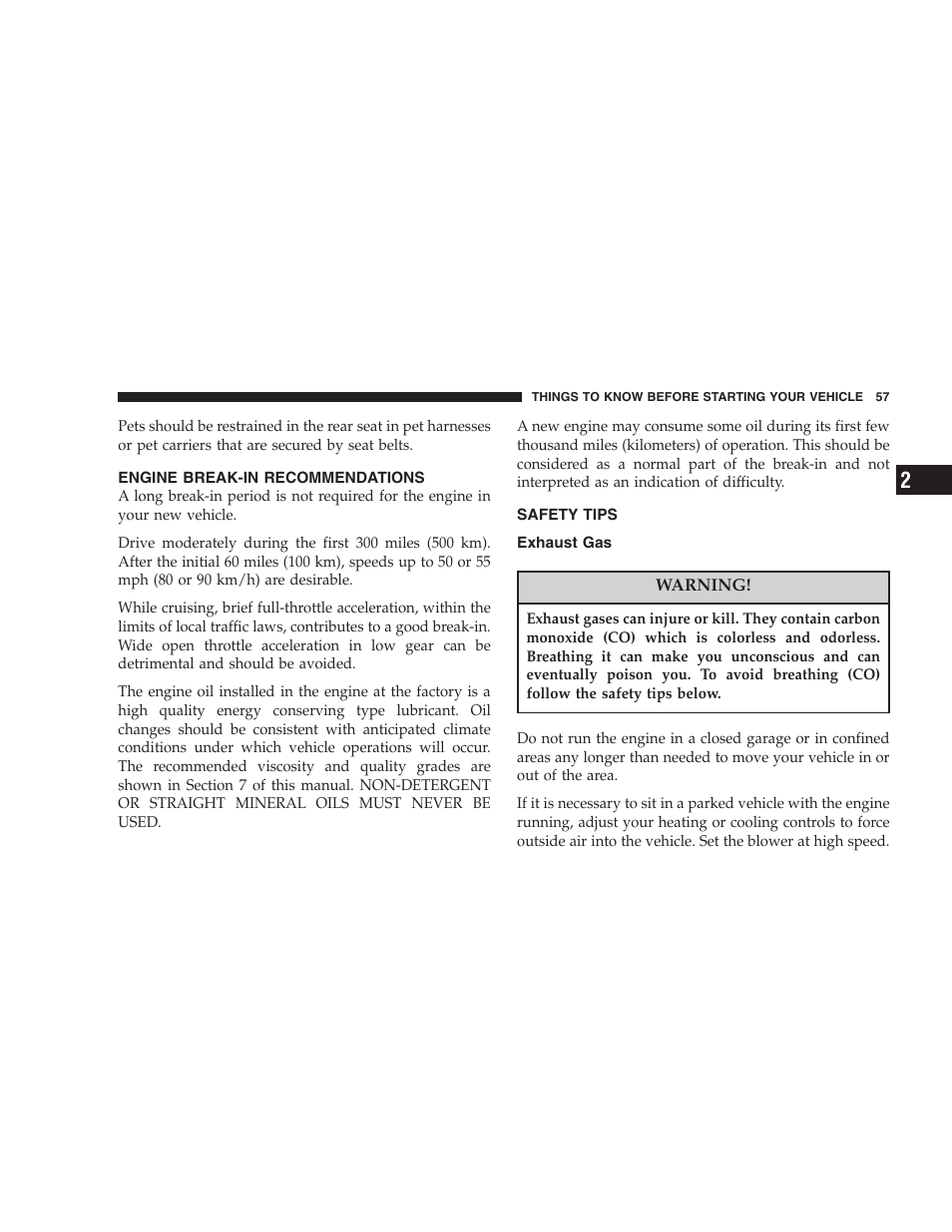 Engine break-in recommendations, Safety tips, Exhaust gas | Dodge 2006 Charger SRT8 User Manual | Page 57 / 336