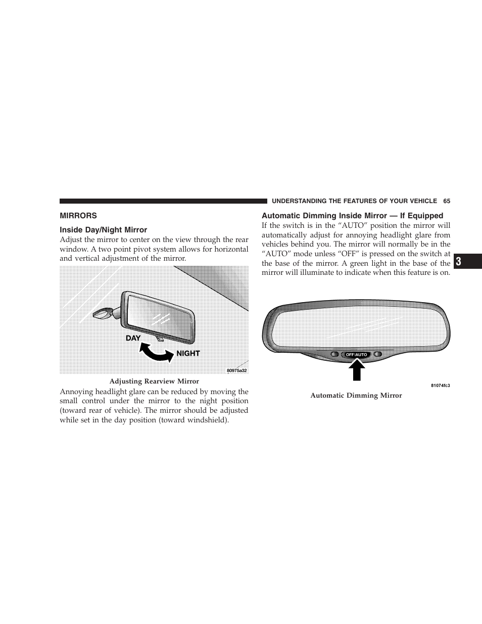 Mirrors, Inside day/night mirror, Automatic dimming inside mirror | If equipped | Dodge 2006 Charger SRT8 User Manual | Page 65 / 336