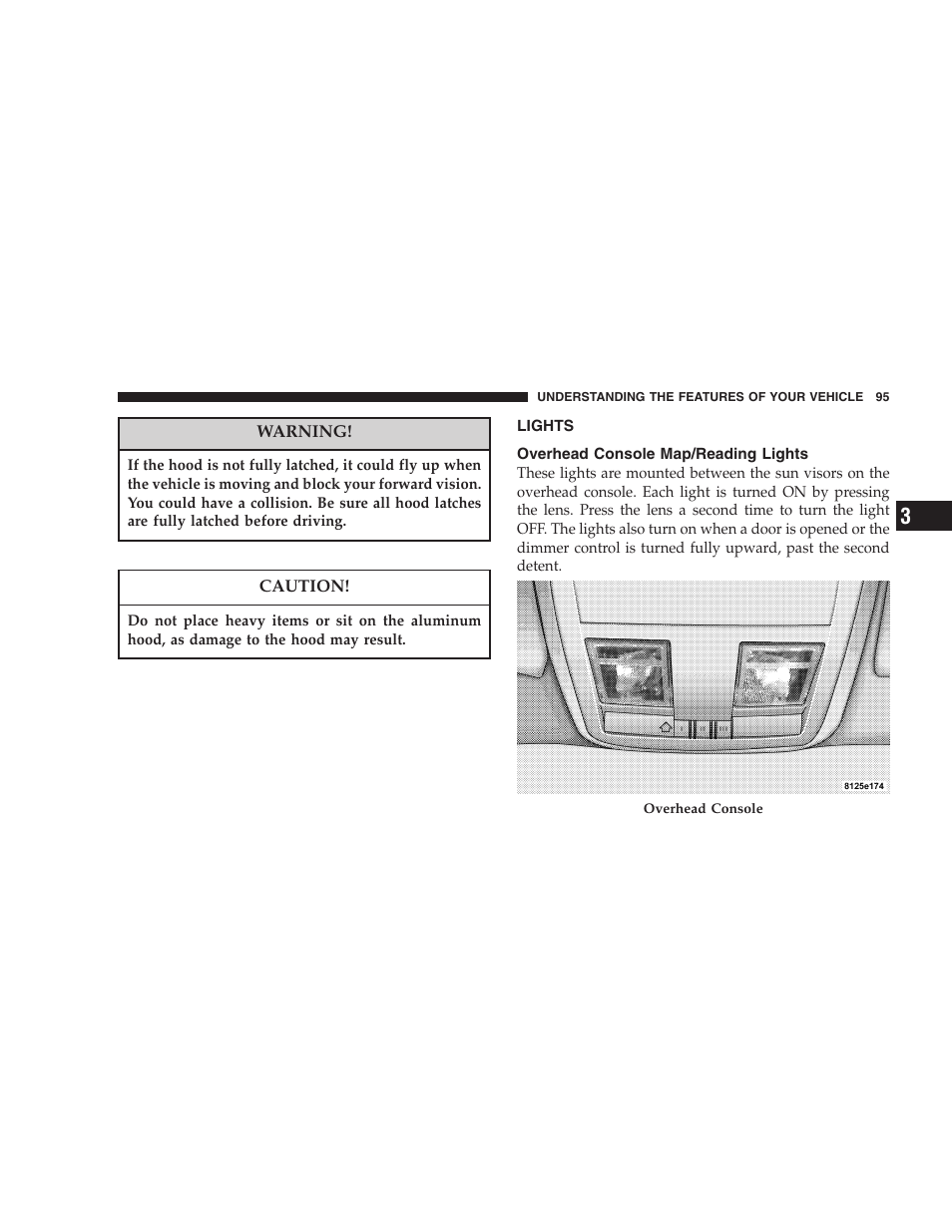 Lights, Overhead console map/reading lights | Dodge 2006 Charger SRT8 User Manual | Page 95 / 336