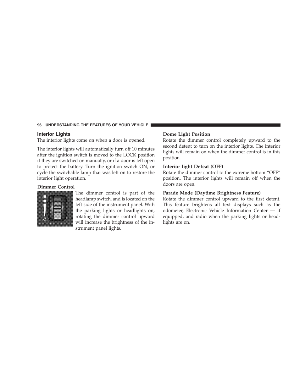 Interior lights | Dodge 2006 Charger SRT8 User Manual | Page 96 / 336