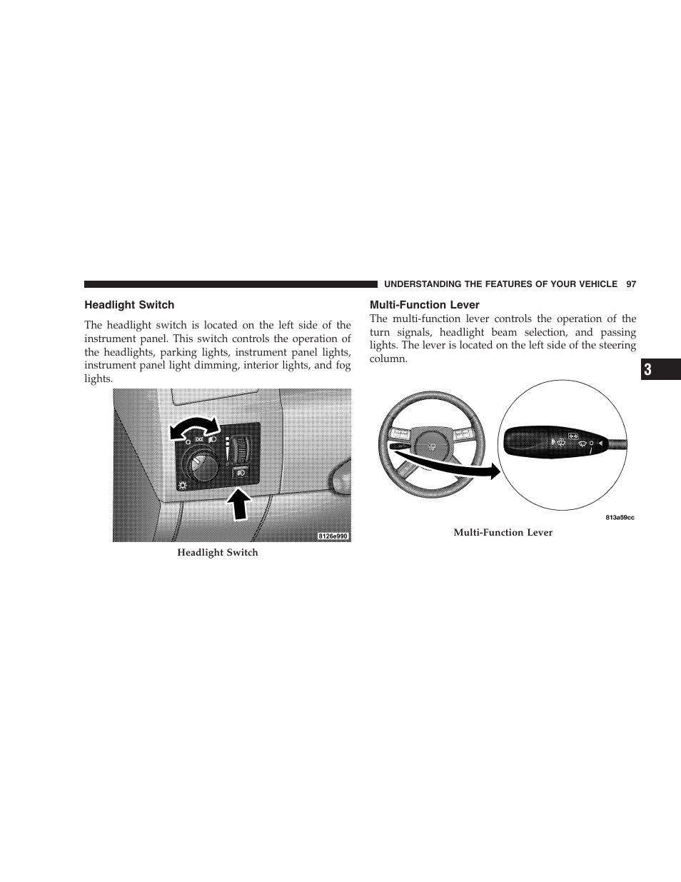 Headlight switch, Multi-function lever | Dodge 2006 Charger SRT8 User Manual | Page 97 / 336