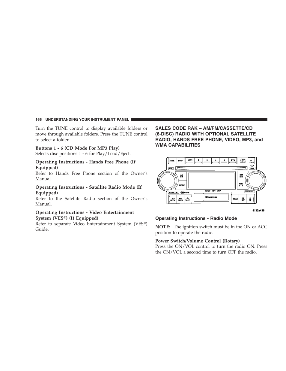 Sales code rak – am/fm/cassette/cd (6-disc), Operating instructions - radio mode | Dodge 2005 LX Magnum User Manual | Page 166 / 368