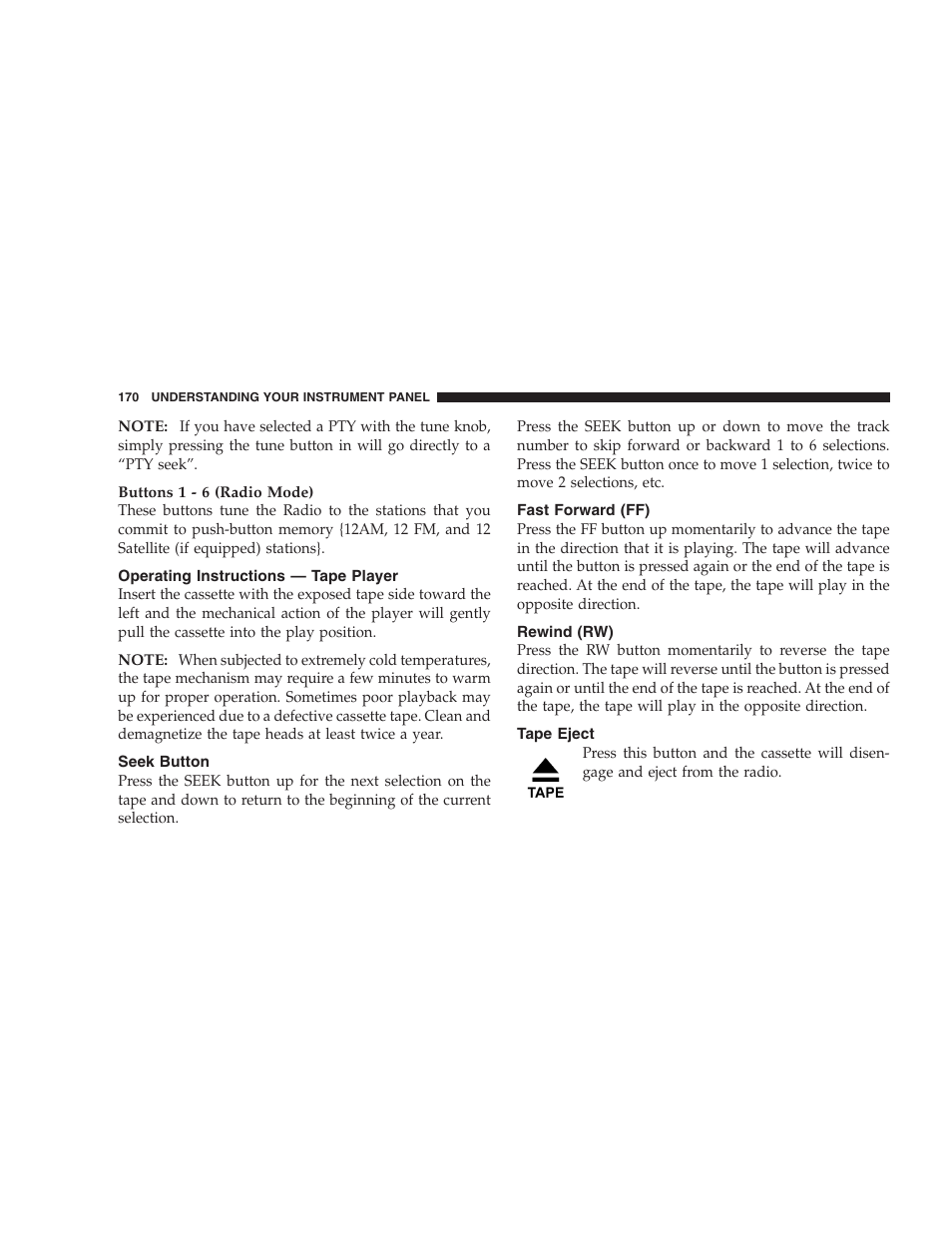 Operating instructions — tape player, Seek button, Fast forward (ff) | Rewind (rw), Tape eject | Dodge 2005 LX Magnum User Manual | Page 170 / 368