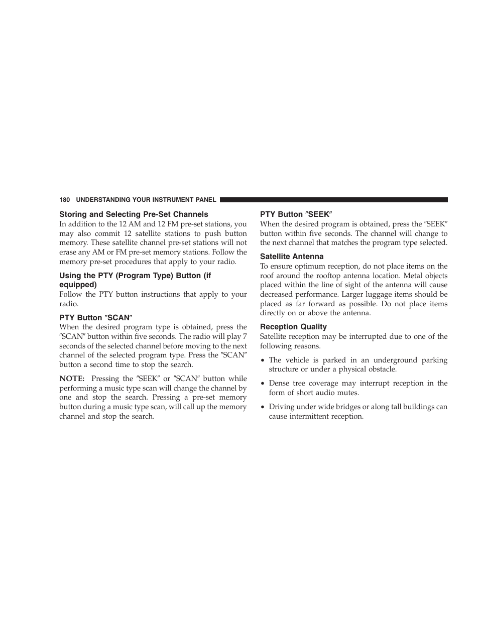 Storing and selecting pre-set channels, Using the pty (program type) button, If equipped) | Pty button љscanљ, Pty button љseekљ, Satellite antenna, Reception quality | Dodge 2005 LX Magnum User Manual | Page 180 / 368