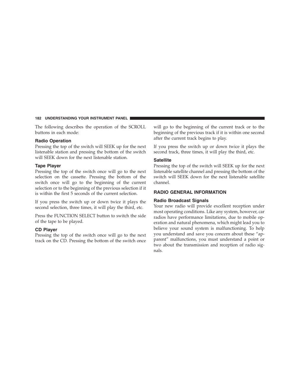 Radio operation, Tape player, Cd player | Satellite, Radio general information, Radio broadcast signals | Dodge 2005 LX Magnum User Manual | Page 182 / 368