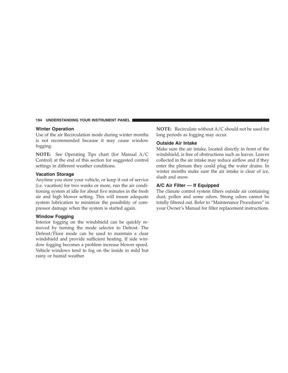 Winter operation, Vacation storage, Window fogging | Outside air intake, A/c air filter — if equipped | Dodge 2005 LX Magnum User Manual | Page 194 / 368