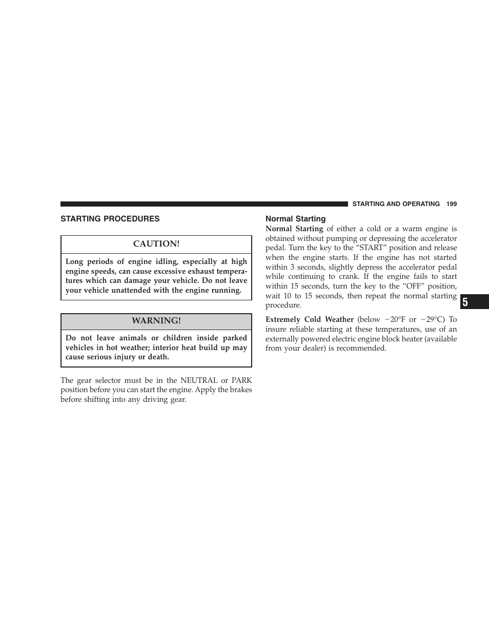 Starting procedures, Normal starting | Dodge 2005 LX Magnum User Manual | Page 199 / 368