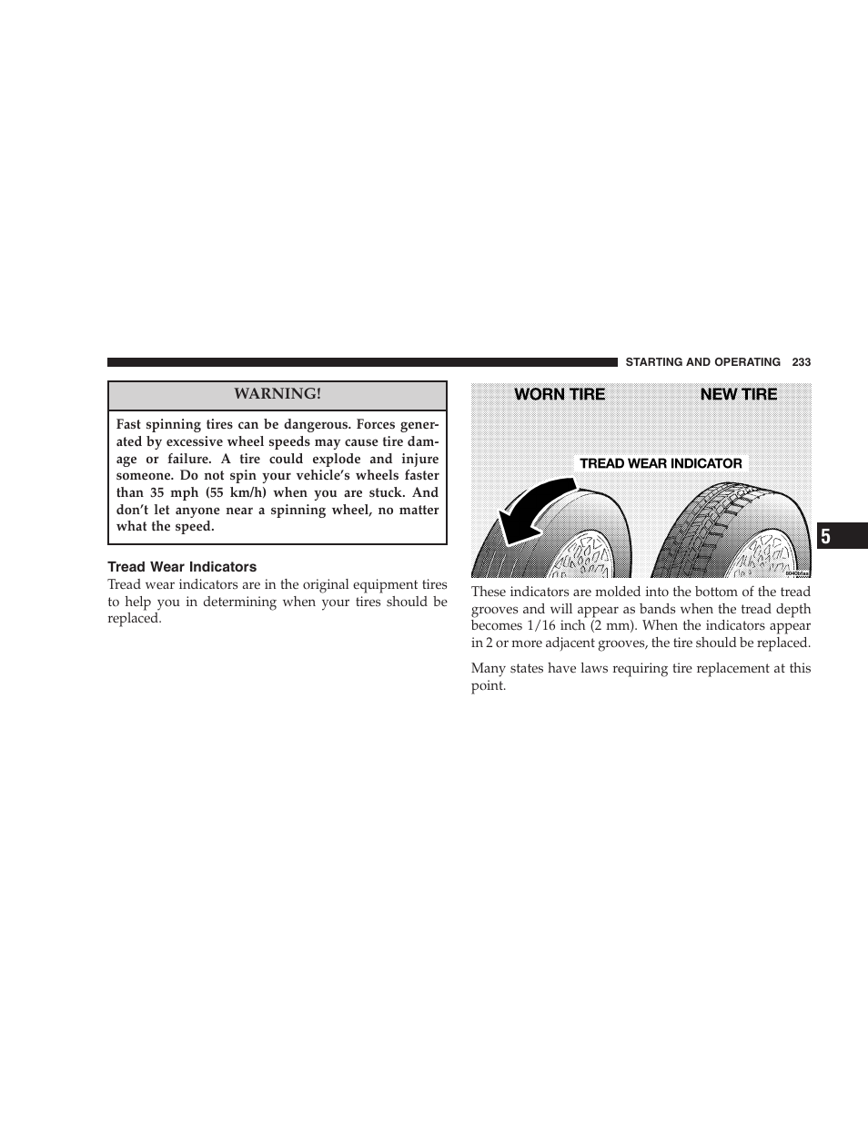Tread wear indicators | Dodge 2005 LX Magnum User Manual | Page 233 / 368