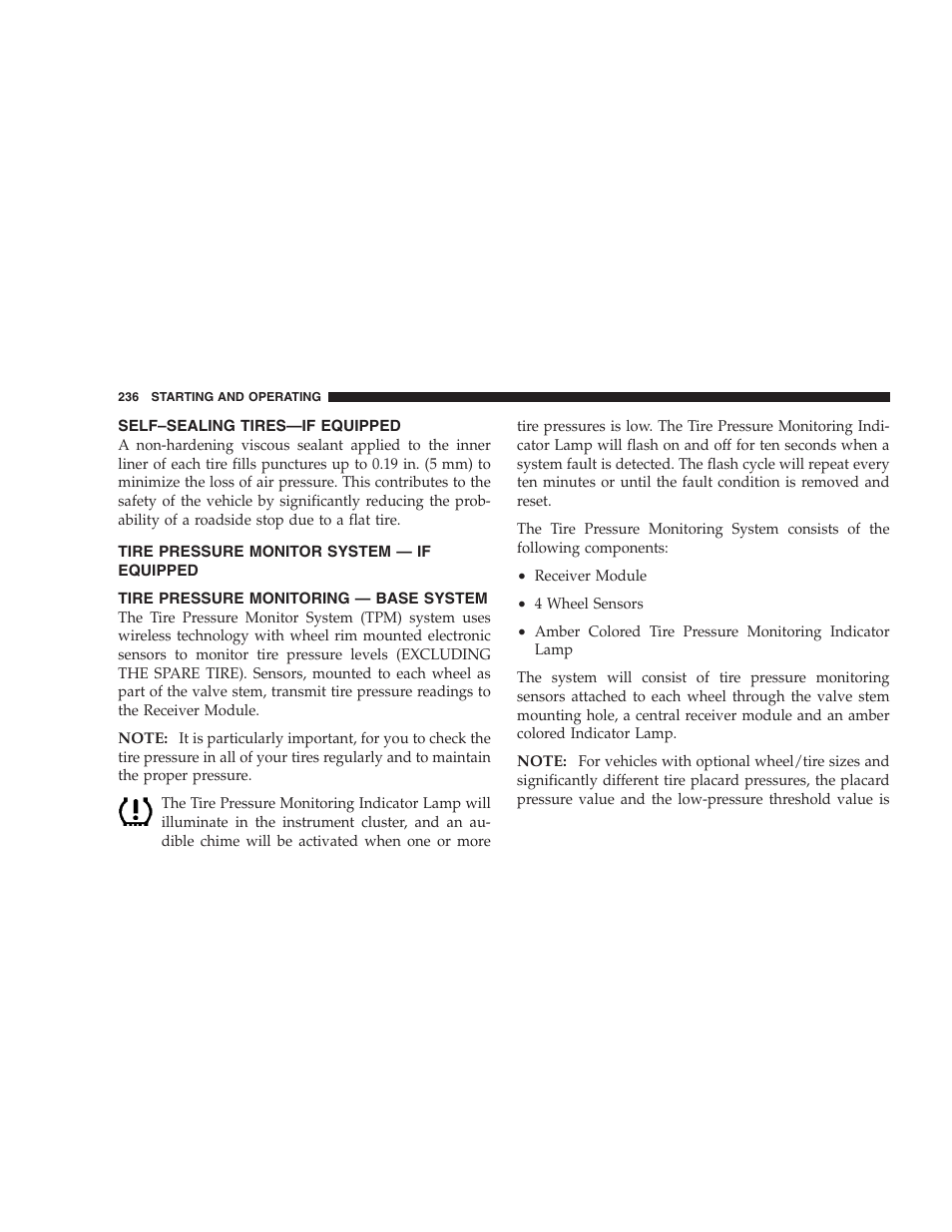 Self–sealing tires—if equipped, Tire pressure monitor system — if equipped, Tire pressure monitoring — base system | Dodge 2005 LX Magnum User Manual | Page 236 / 368