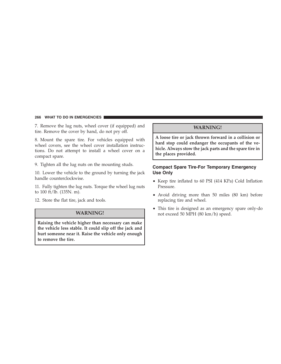 Compact spare tire-for temporary emergency, Use only | Dodge 2005 LX Magnum User Manual | Page 266 / 368