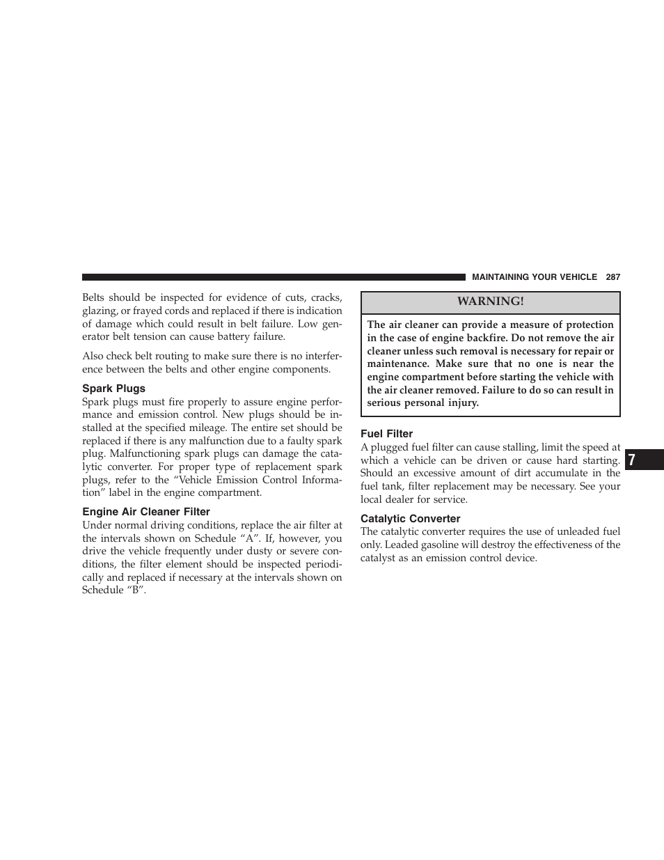 Spark plugs, Engine air cleaner filter, Fuel filter | Catalytic converter | Dodge 2005 LX Magnum User Manual | Page 287 / 368
