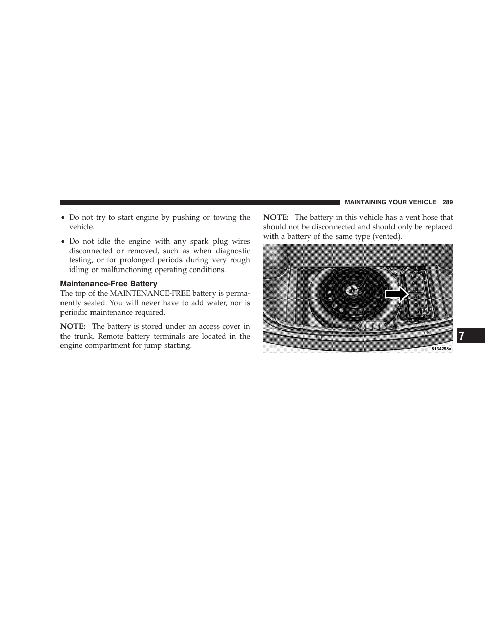 Maintenance-free battery | Dodge 2005 LX Magnum User Manual | Page 289 / 368