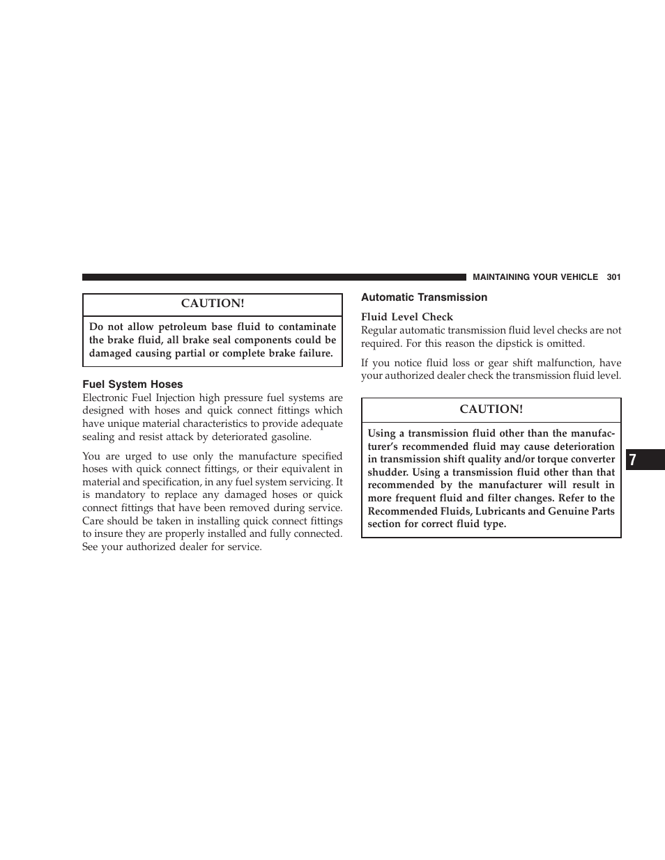 Fuel system hoses, Automatic transmission | Dodge 2005 LX Magnum User Manual | Page 301 / 368