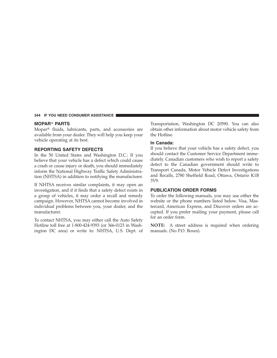 Mopar௡ parts, Reporting safety defects, In canada | Publication order forms | Dodge 2005 LX Magnum User Manual | Page 344 / 368