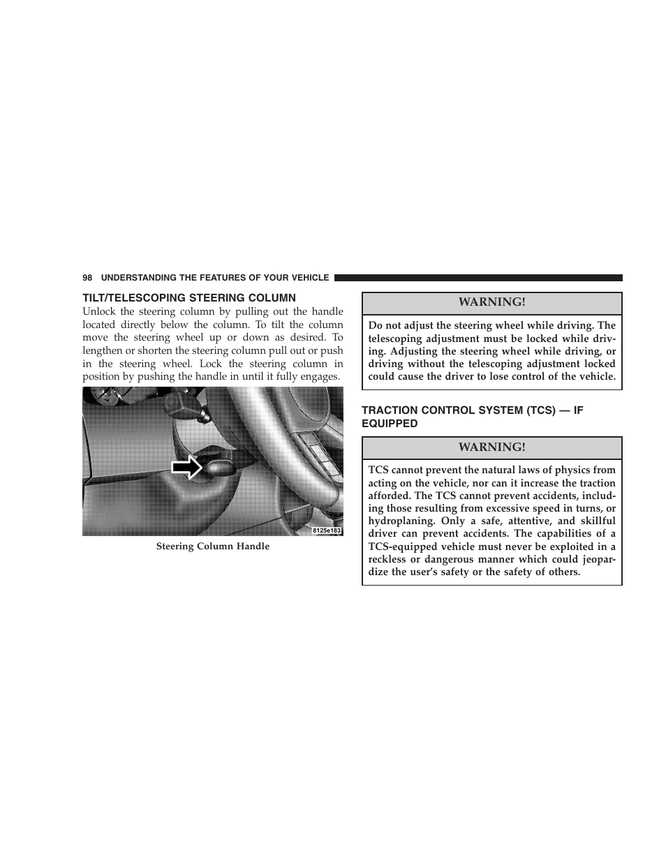 Tilt/telescoping steering column, Traction control system (tcs) — if equipped | Dodge 2005 LX Magnum User Manual | Page 98 / 368