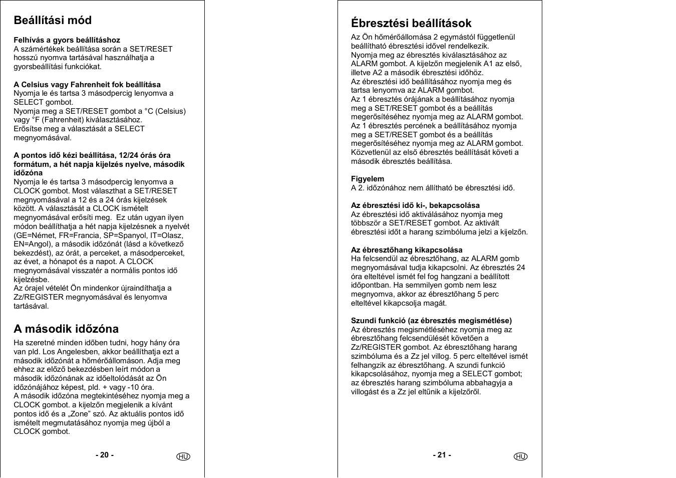 Beállítási mód, A második idızóna, Ébresztési beállítások | Auriol 4-LD3030 User Manual | Page 12 / 27