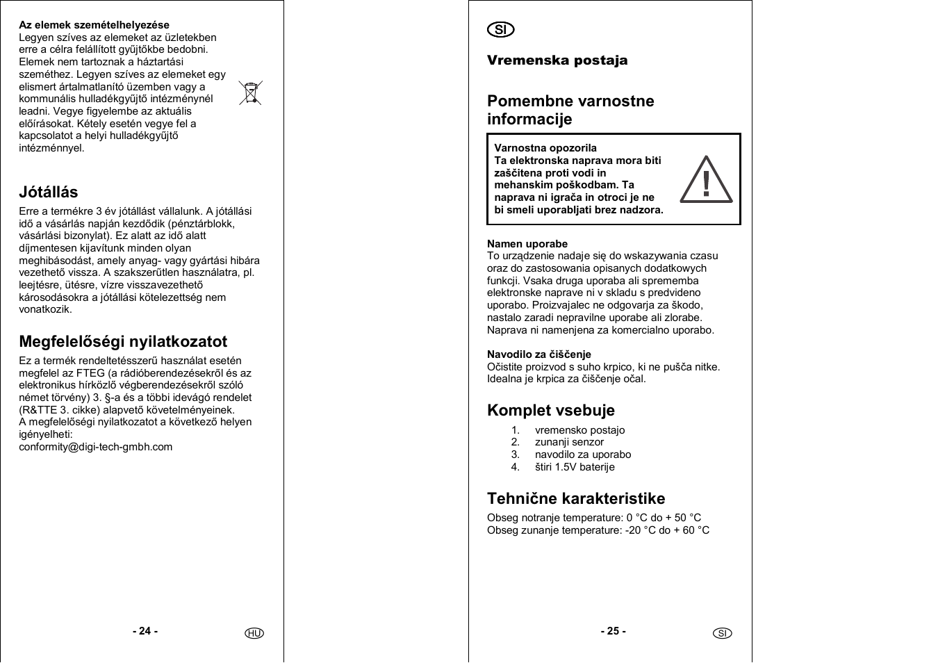 Jótállás, Megfelelıségi nyilatkozatot, Pomembne varnostne informacije | Komplet vsebuje, Tehnične karakteristike | Auriol 4-LD3030 User Manual | Page 14 / 27