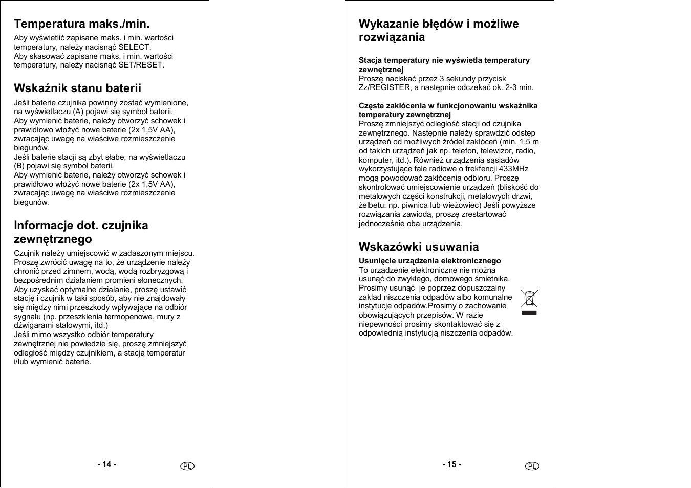 Temperatura maks./min, Wskaźnik stanu baterii, Informacje dot. czujnika zewnętrznego | Wykazanie błędów i moŝliwe rozwiązania, Wskazówki usuwania | Auriol 4-LD3030 User Manual | Page 9 / 27