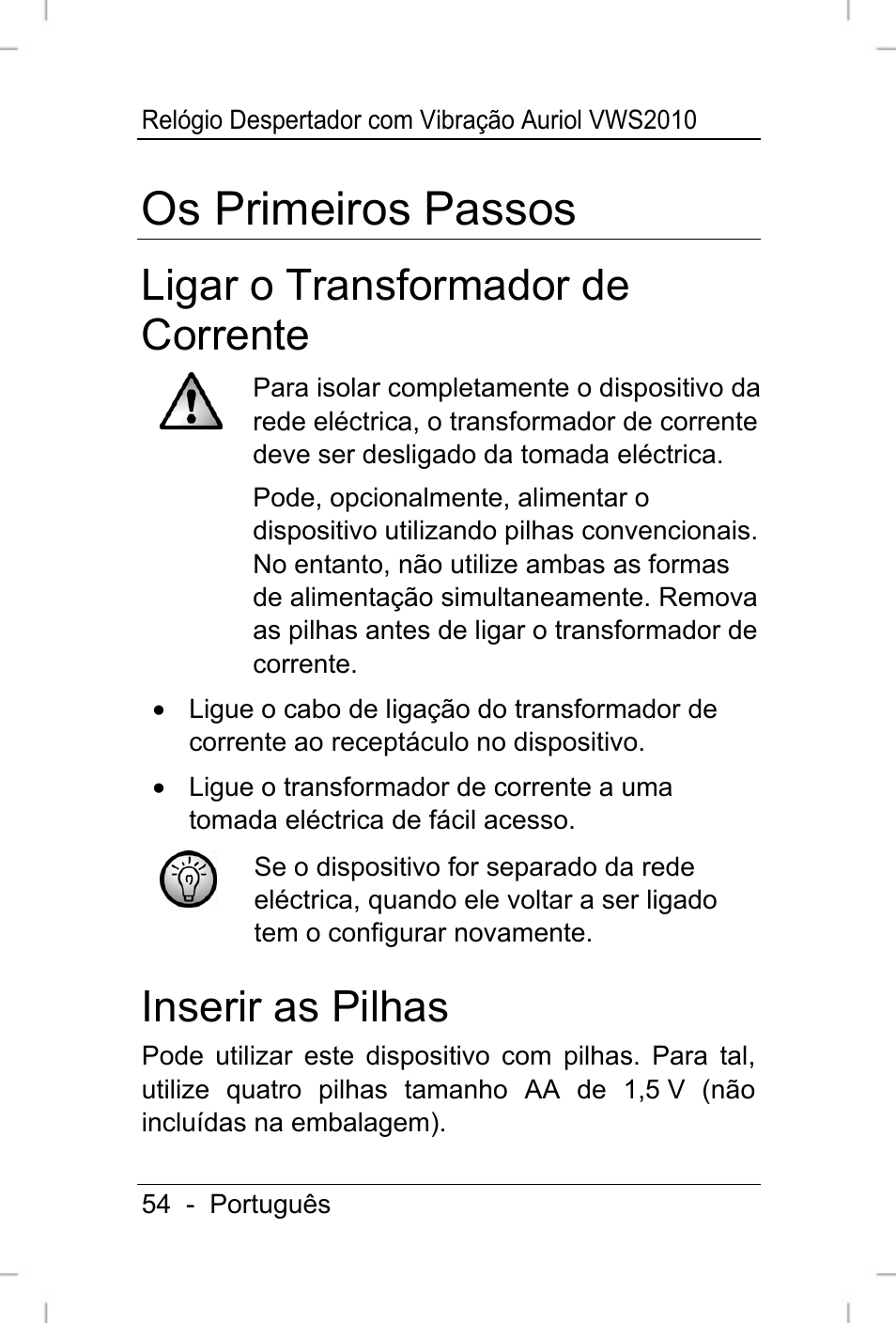 Os primeiros passos, Ligar o transformador de corrente, Inserir as pilhas | Auriol VWS 2010 User Manual | Page 55 / 88