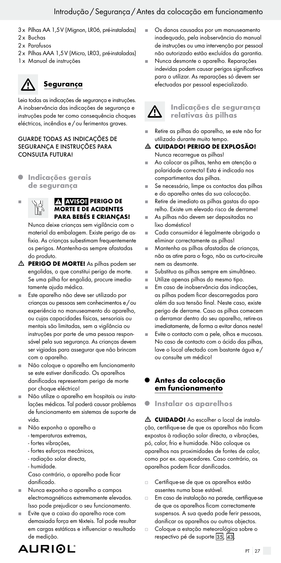 Segurança, Indicações gerais de segurança, Indicações de segurança relativas às pilhas | Antes da colocação em funcionamento, Instalar os aparelhos | Auriol Z29536 User Manual | Page 27 / 55