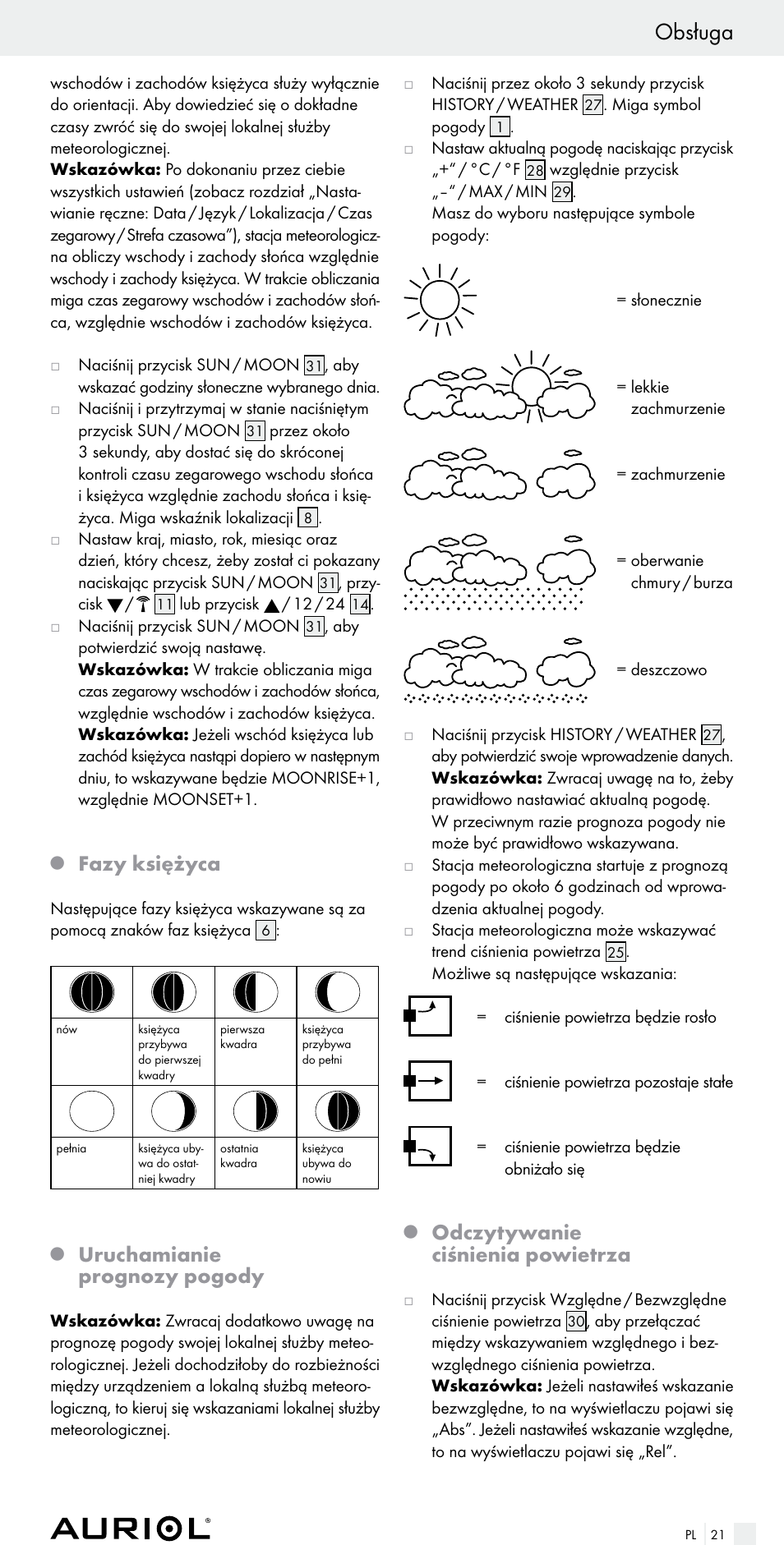 Obsługa, Fazy księżyca, Uruchamianie prognozy pogody | Odczytywanie ciśnienia powietrza | Auriol Z29536 User Manual | Page 21 / 75